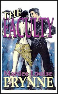 The Faculty eBook by Mardee Louise Prynne mags inc, novelettes, crossdressing stories, transgender, transsexual, transvestite stories, female domination, Mardee Louise Prynne
